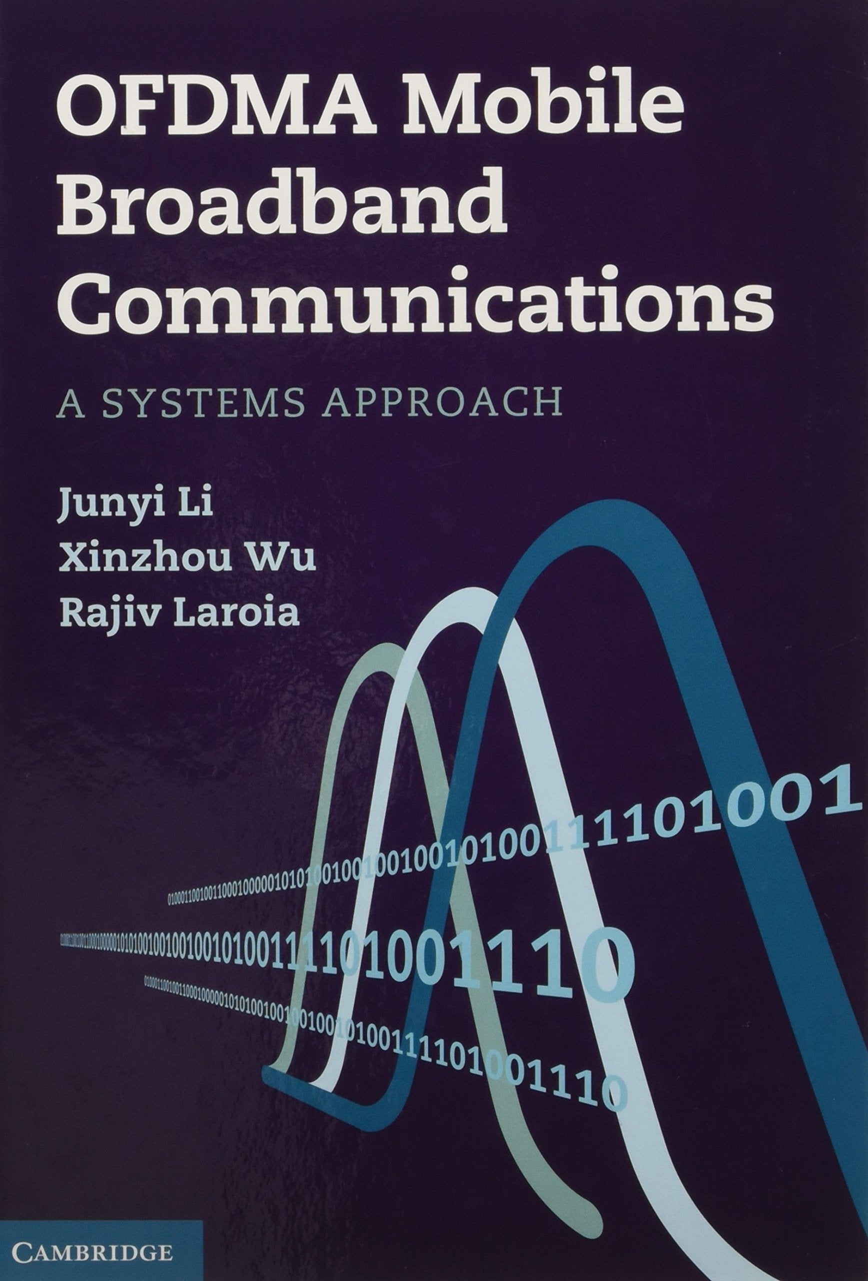 OFDMA Mobile Broadband Communications: A Systems Approach,Used