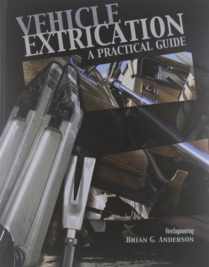Vehicle Extrication: A Practical Guide,Used