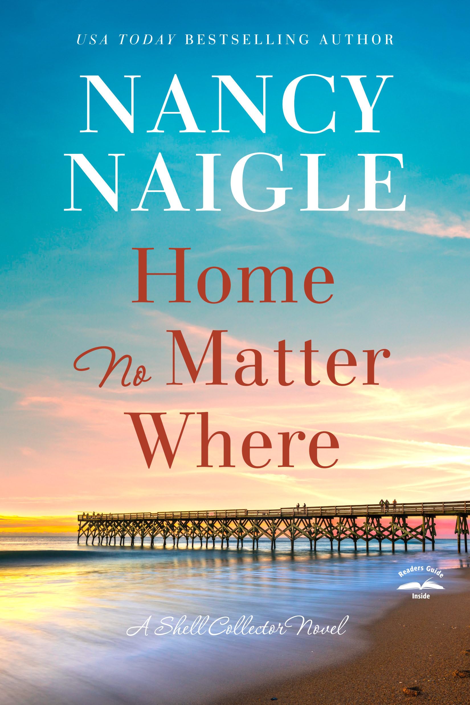 Home No Matter Where (A Shell Collector Novel)
