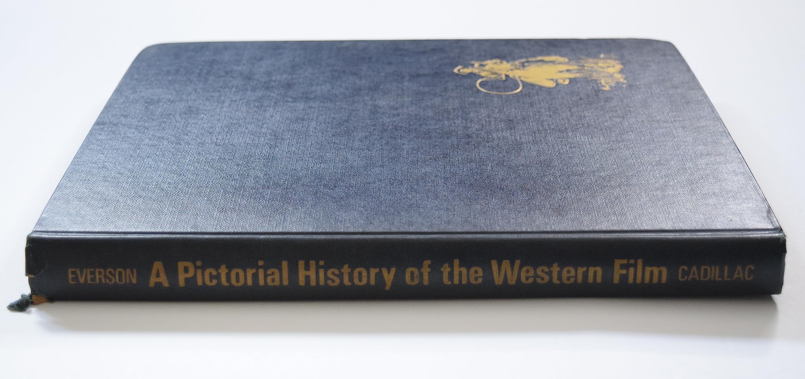 A Pictorial History of the Western Film,Used