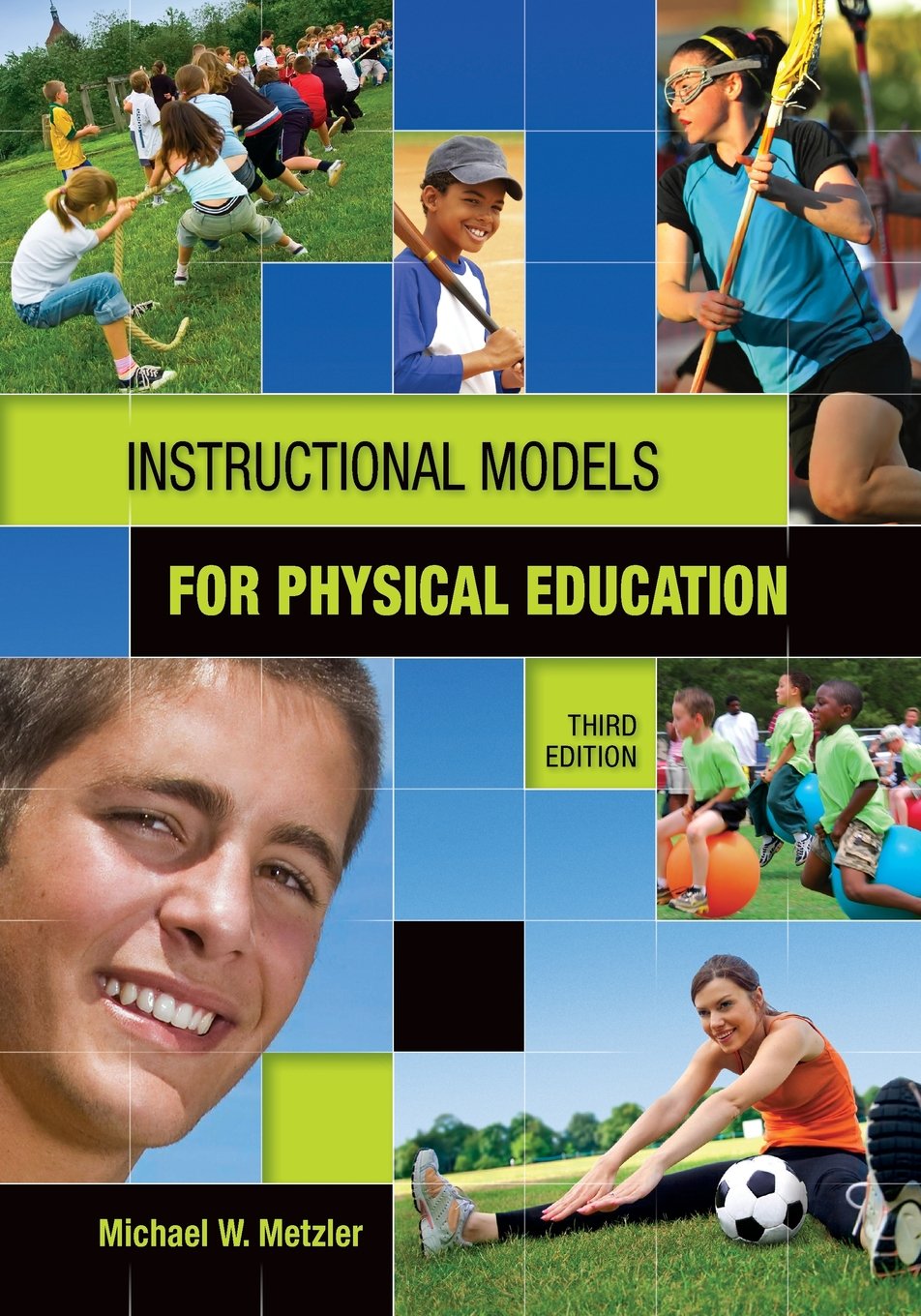 Instructional Models in Physical Education,New