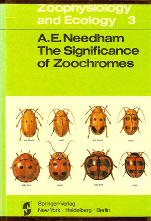 The Significance of Zoochromes (Zoophysiology and Ecology, V. 3),Used