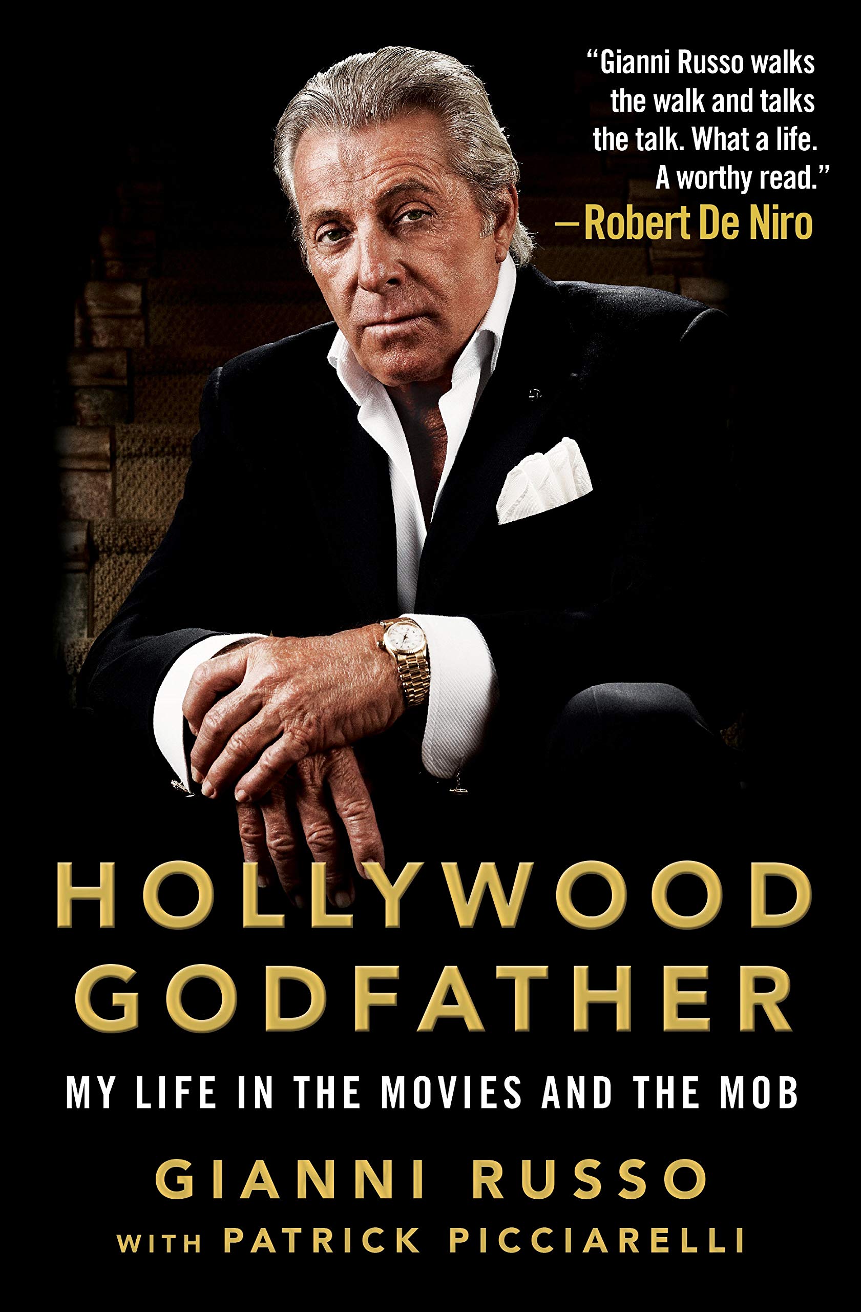 Hollywood Godfather: My Life In The Movies And The Mob