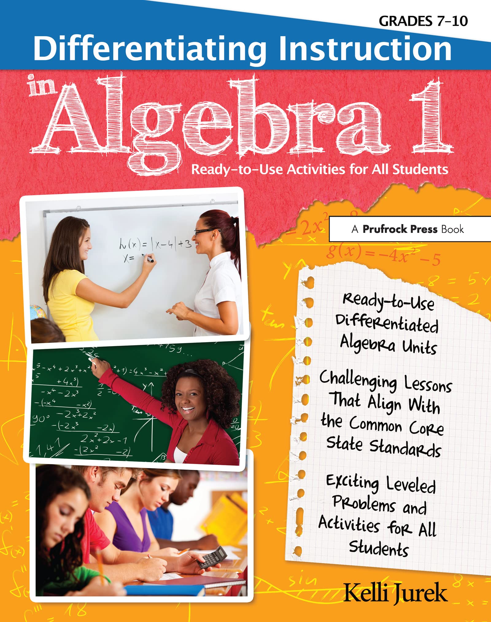 Differentiating Instruction In Algebra 1: Readytouse Activities For All Students, Grades 710,Used