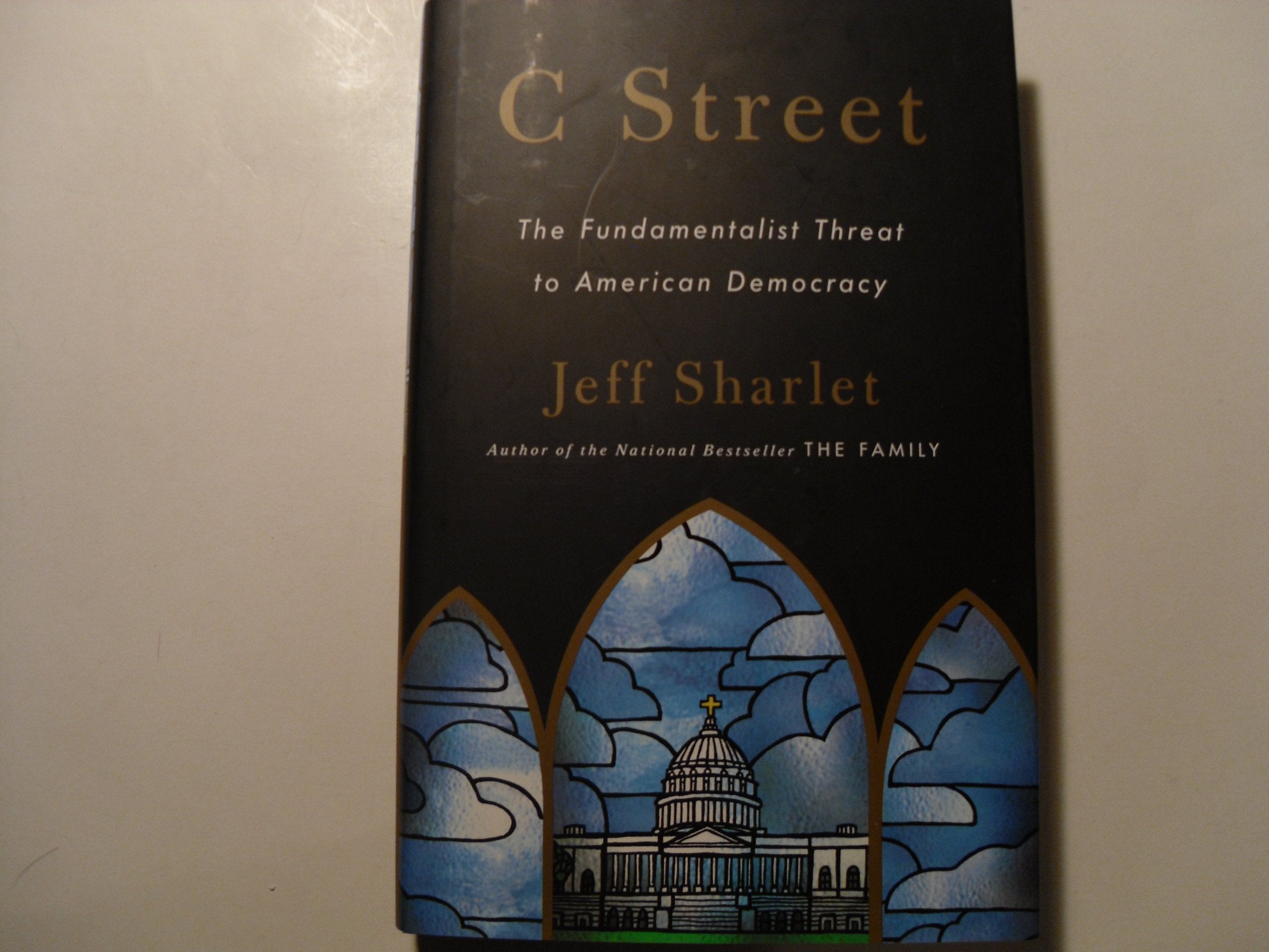 C Street: The Fundamentalist Threat to American Democracy,Used