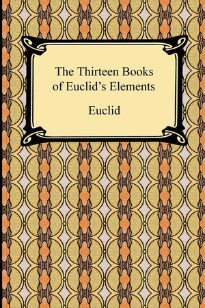 The Thirteen Books of Euclid's Elements,Used