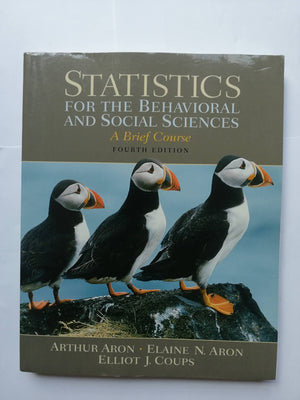 Statistics For The Behavioral And Social Sciences: A Brief Course,New