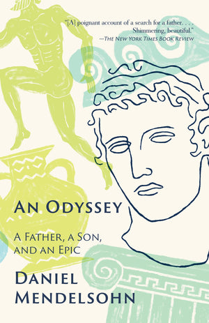 An Odyssey: A Father, A Son, and an Epic,Used