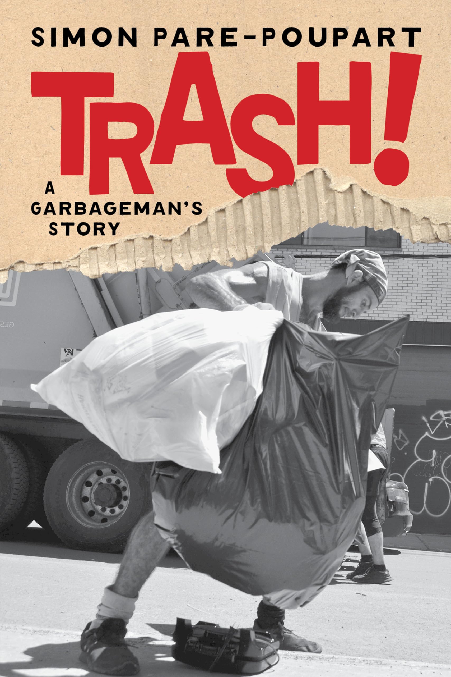 Trash!: A GarbagemanS Story