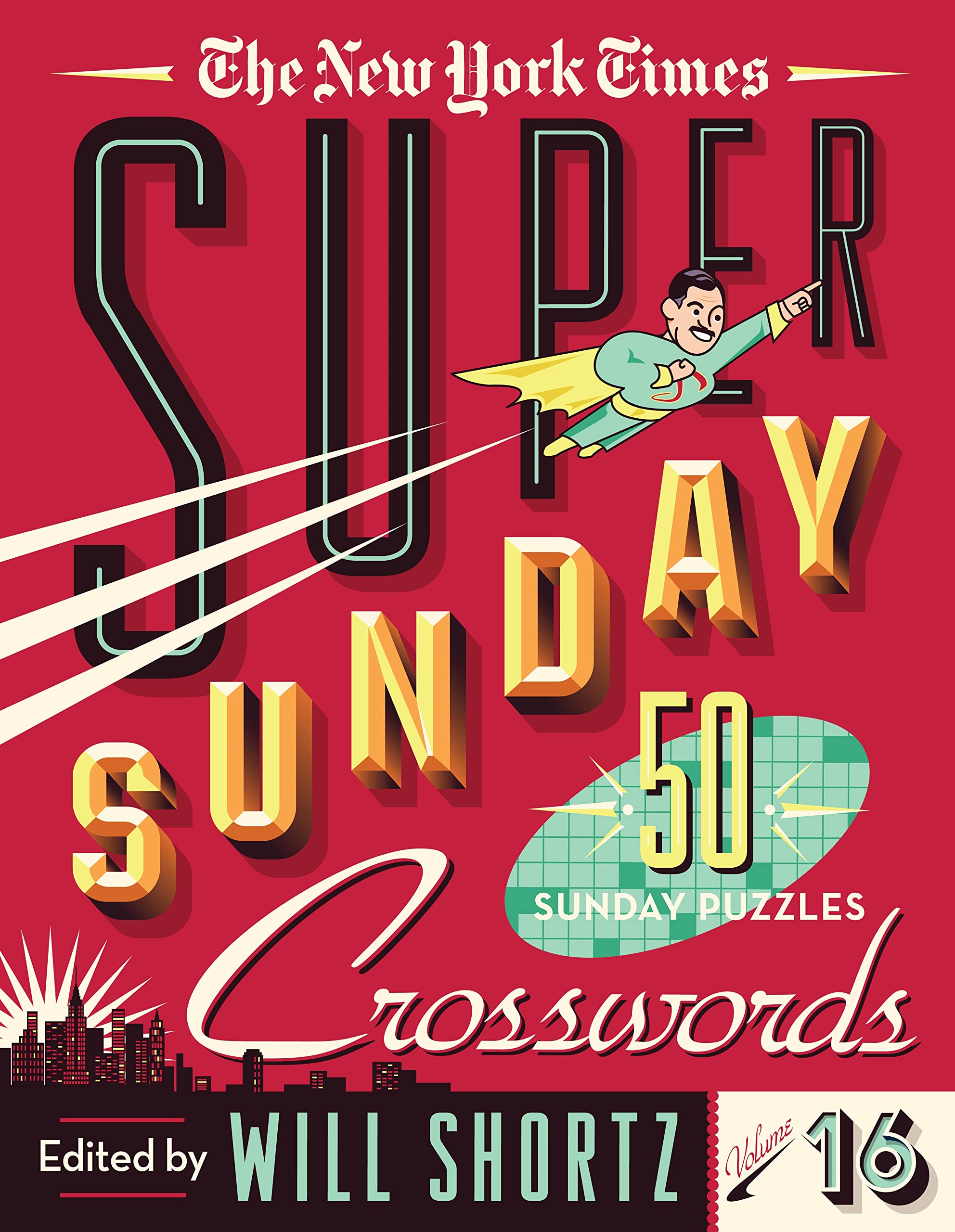 The New York Times Super Sunday Crosswords Volume 16: 50 Sunday Puzzles (New York Times Super Sunday Crosswords, 16),Used