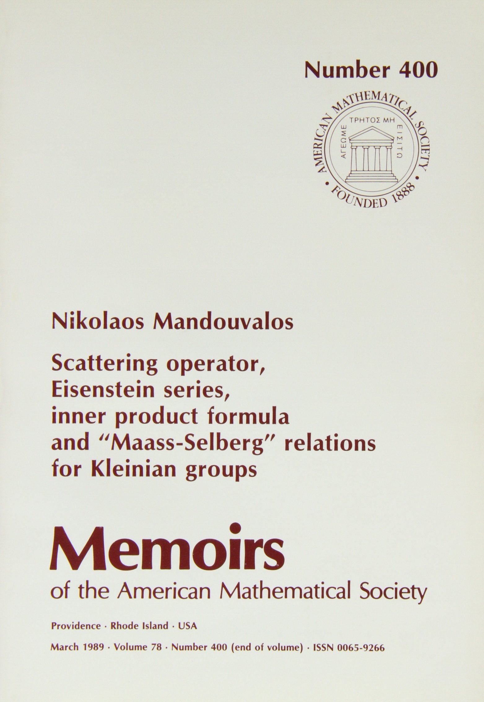 Scattering Operator, Eisenstein Series, Inner Product Formula and MaassSelberg Relations (Memoirs of the American Mathematical ,Used