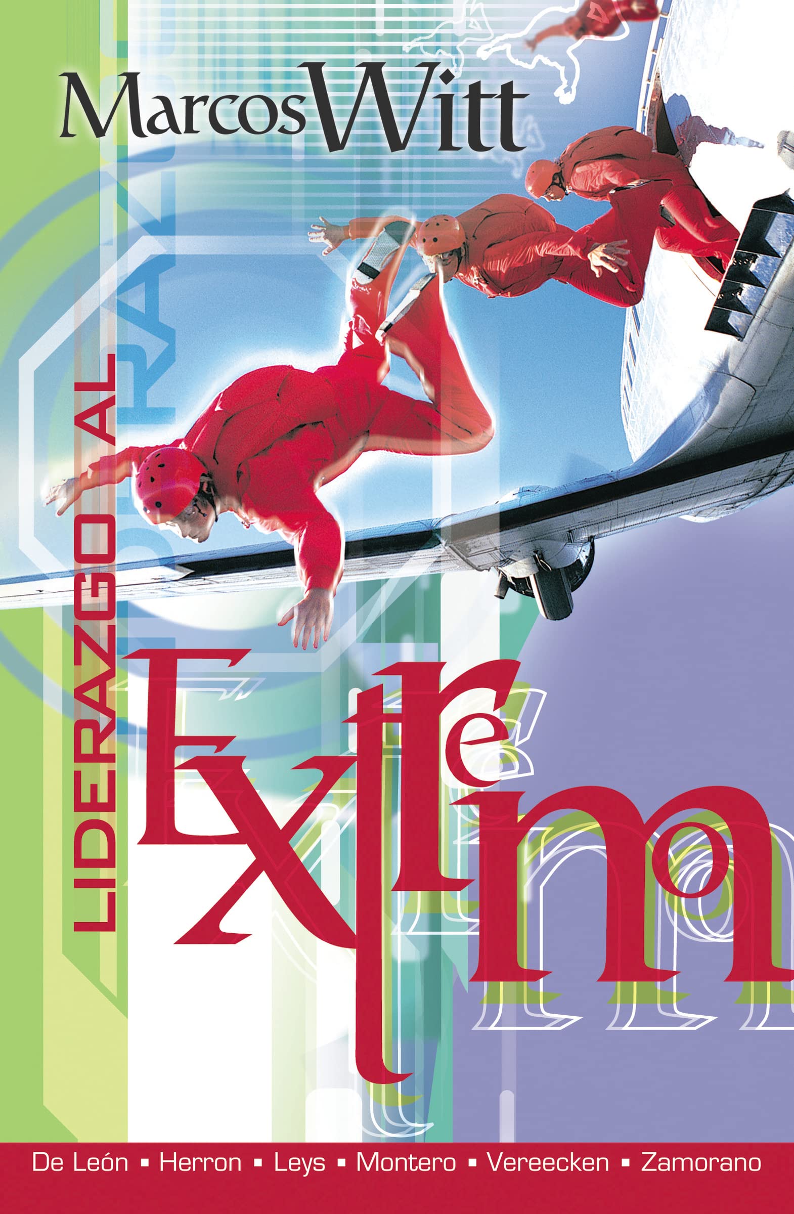 Liderazgo al extremo (Spanish Edition),Used