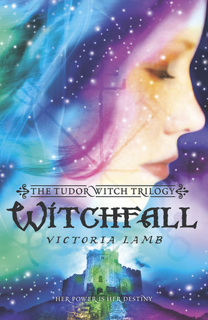 Witchfall (The Tudor Witch Trilogy)