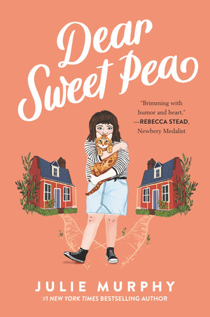 Dear Sweet Pea,New