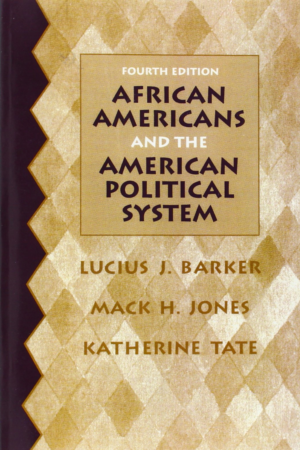 African Americans and the American Political System (4th Edition),Used