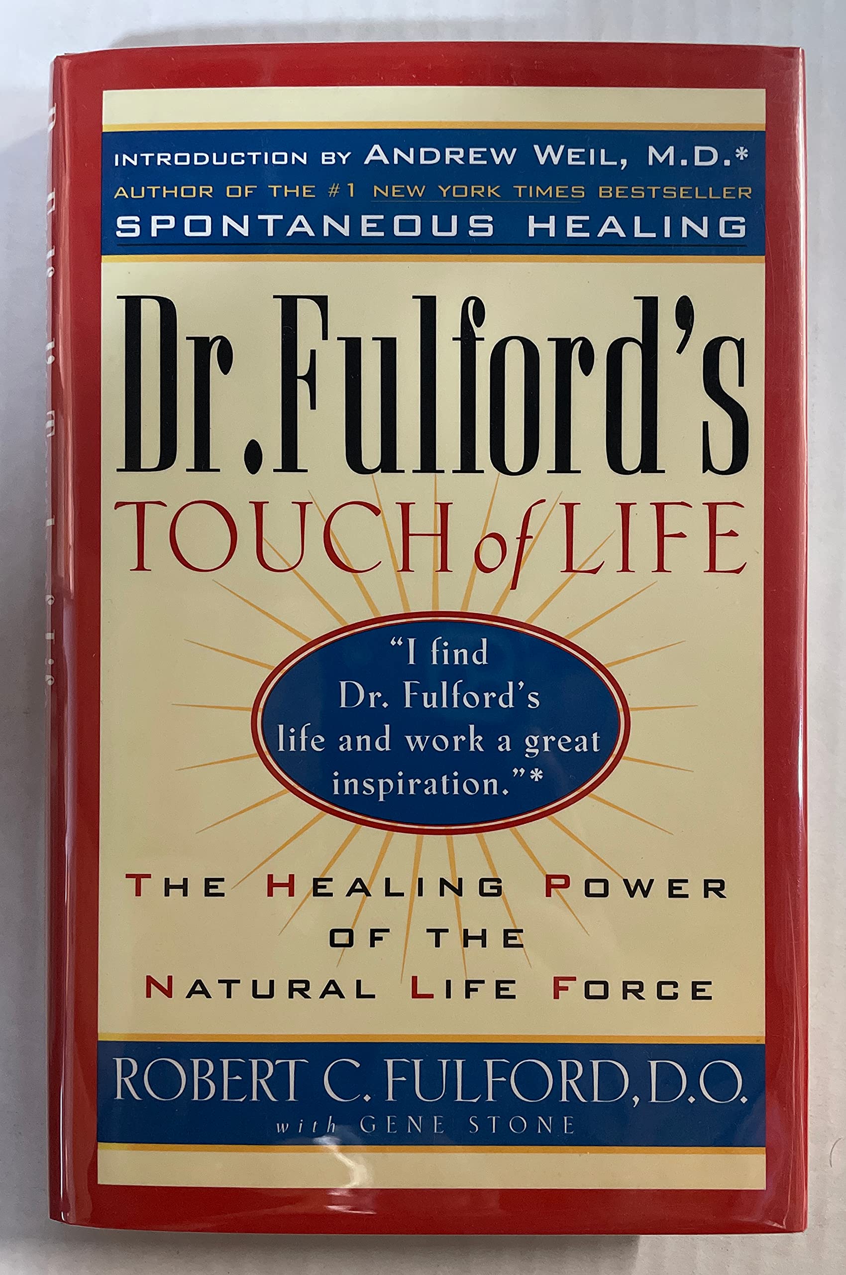 Dr. Fulfords Touch Of Life: The Healing Power Of The Natural Life Force-new,New