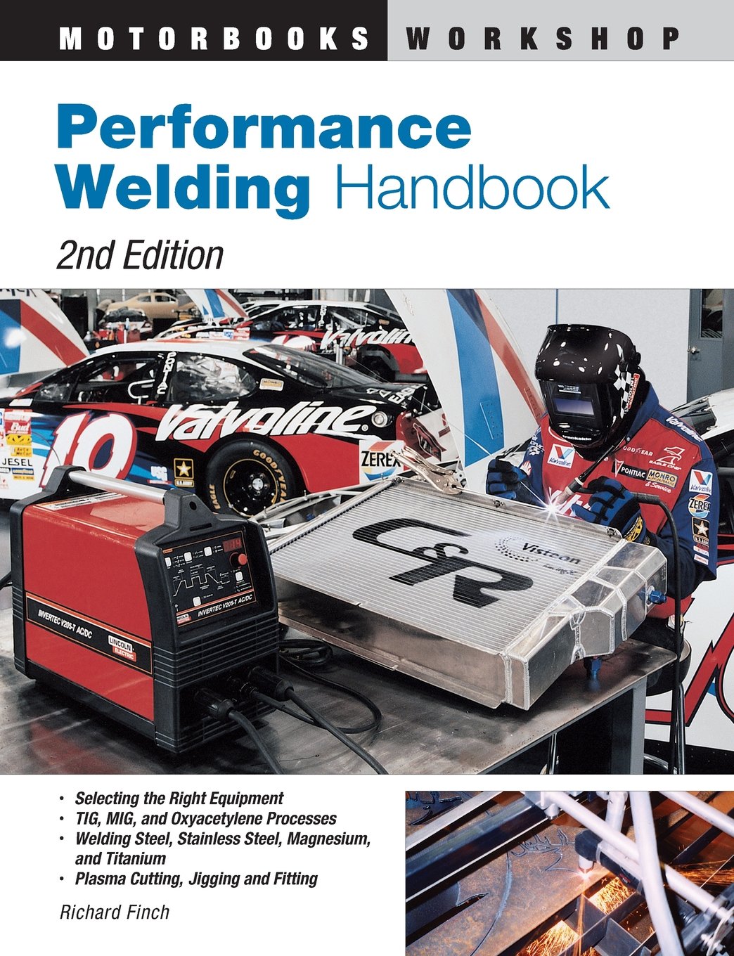 Performance Welding Handbook (Motorbooks Workshop),Used