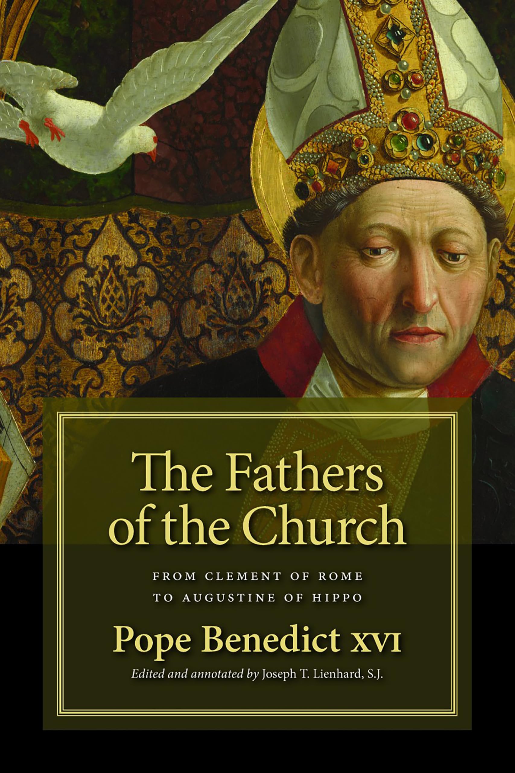 The Fathers of the Church: From Clement of Rome to Augustine of Hippo,Used