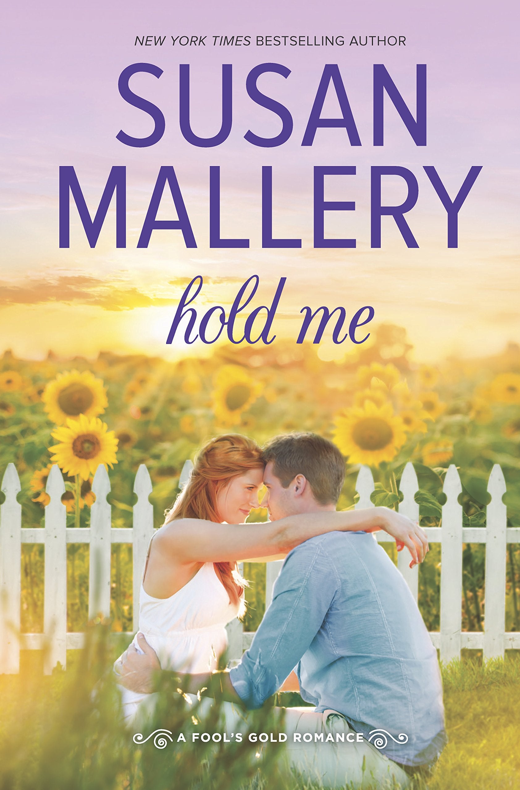 Hold Me (Fool's Gold, Book 18),Used