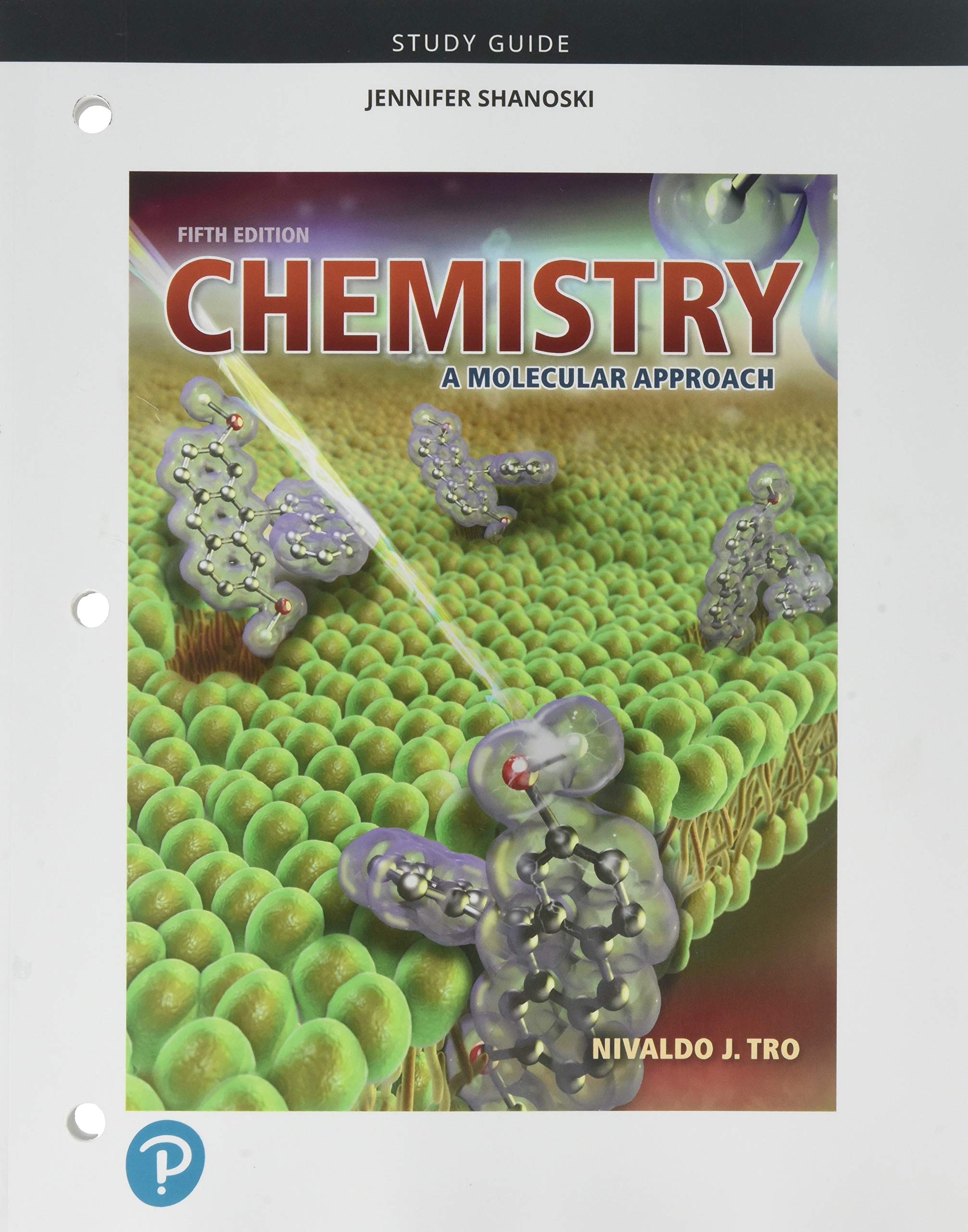 Study Guide for Chemistry: A Molecular Approach,Used