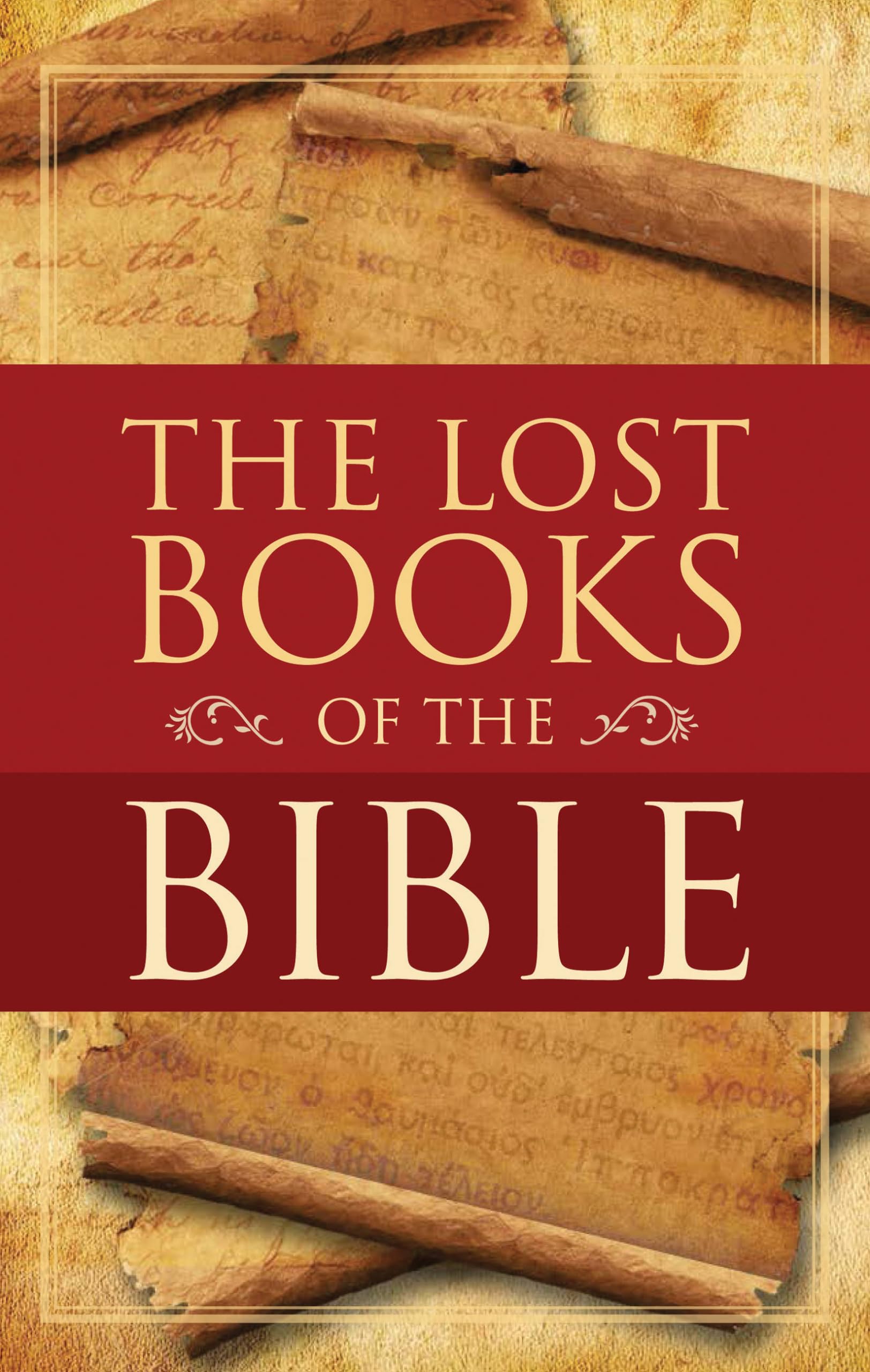 The Lost Books Of The Bible,New