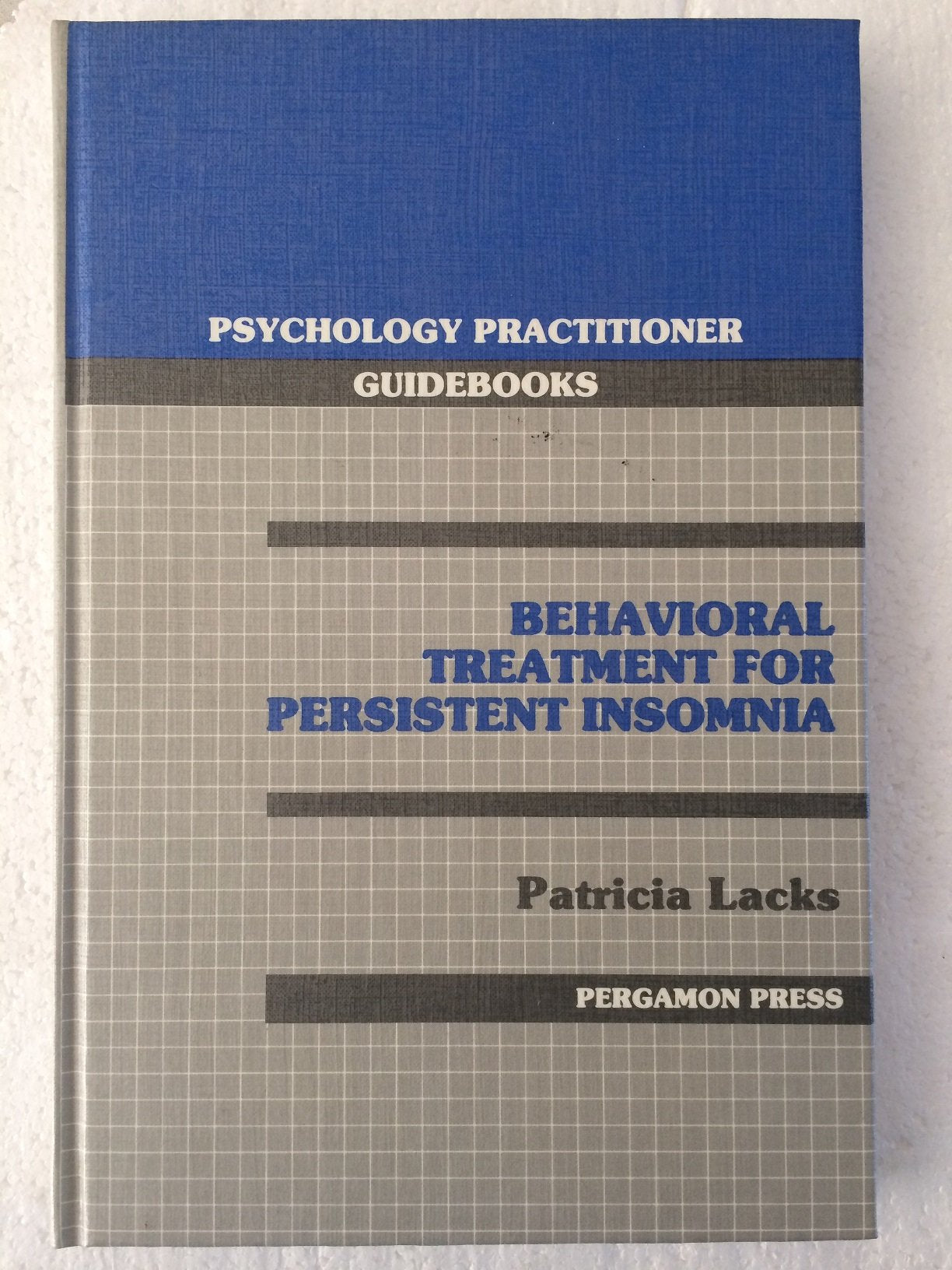 Behavioral treatment for persistent insomnia (Psychology practitioner guidebooks),Used
