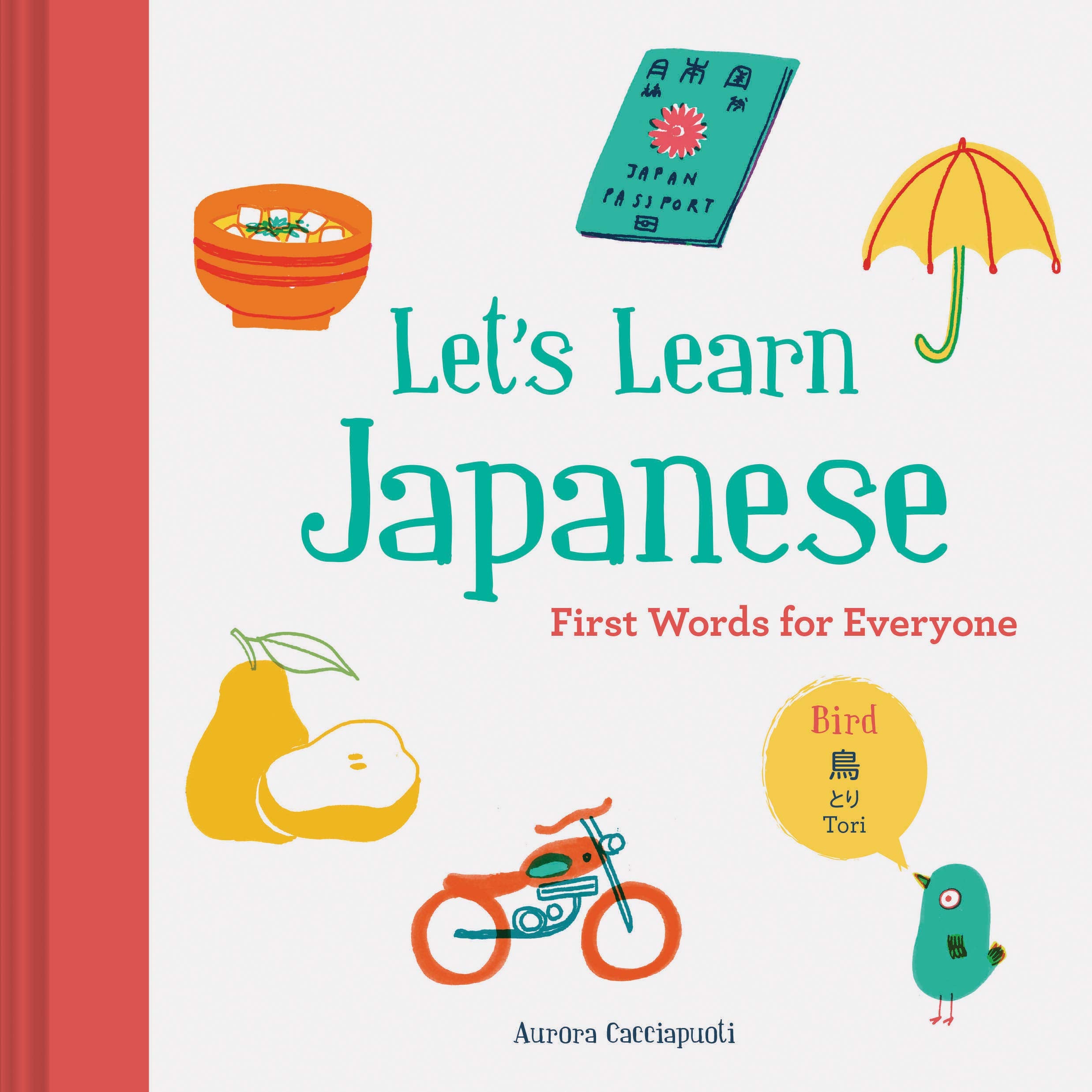 Let'S Learn Japanese: First Words For Everyone