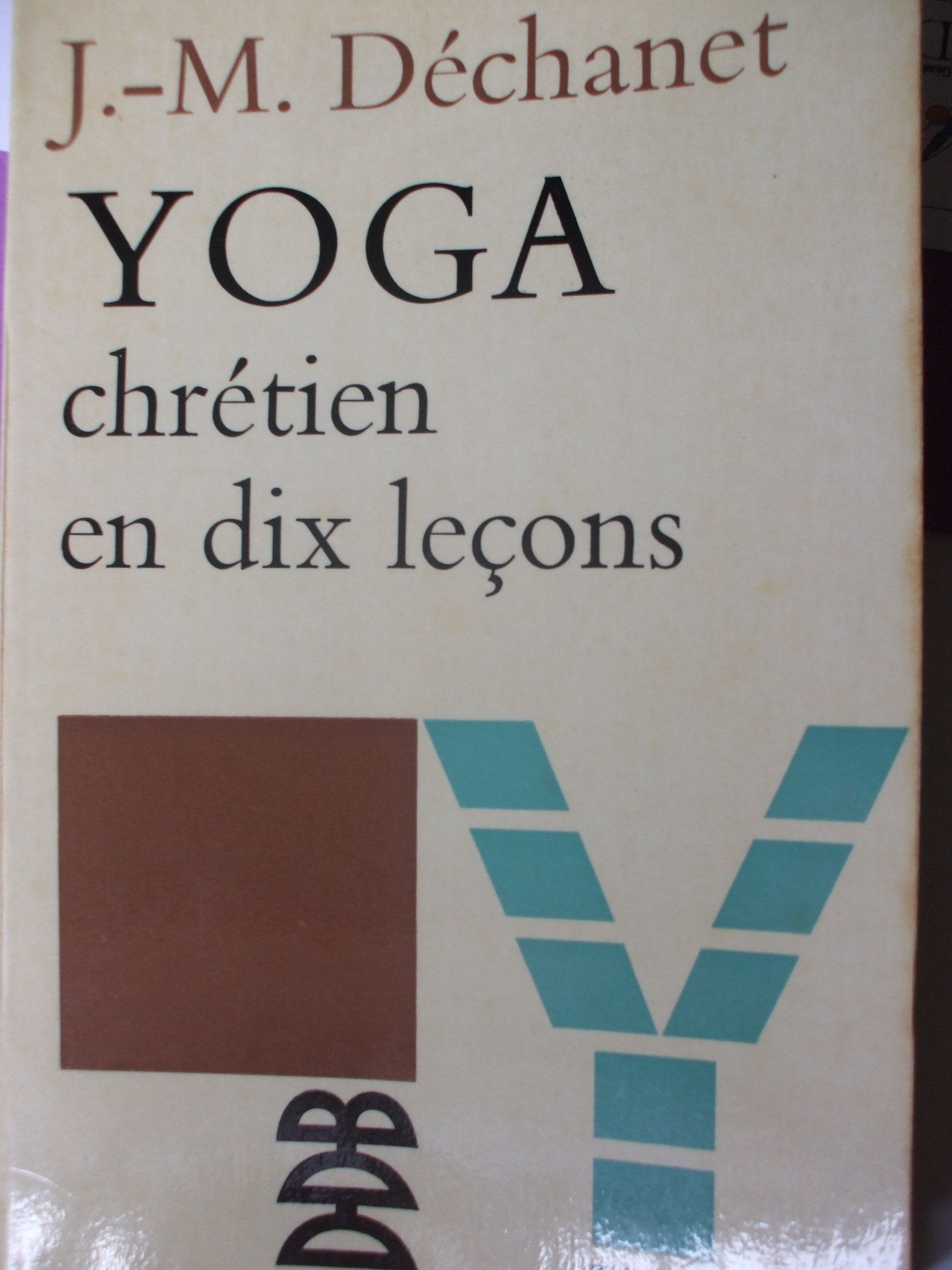 Yoga chrtien en 10 leons (DDB.CHRISTIANIS),Used