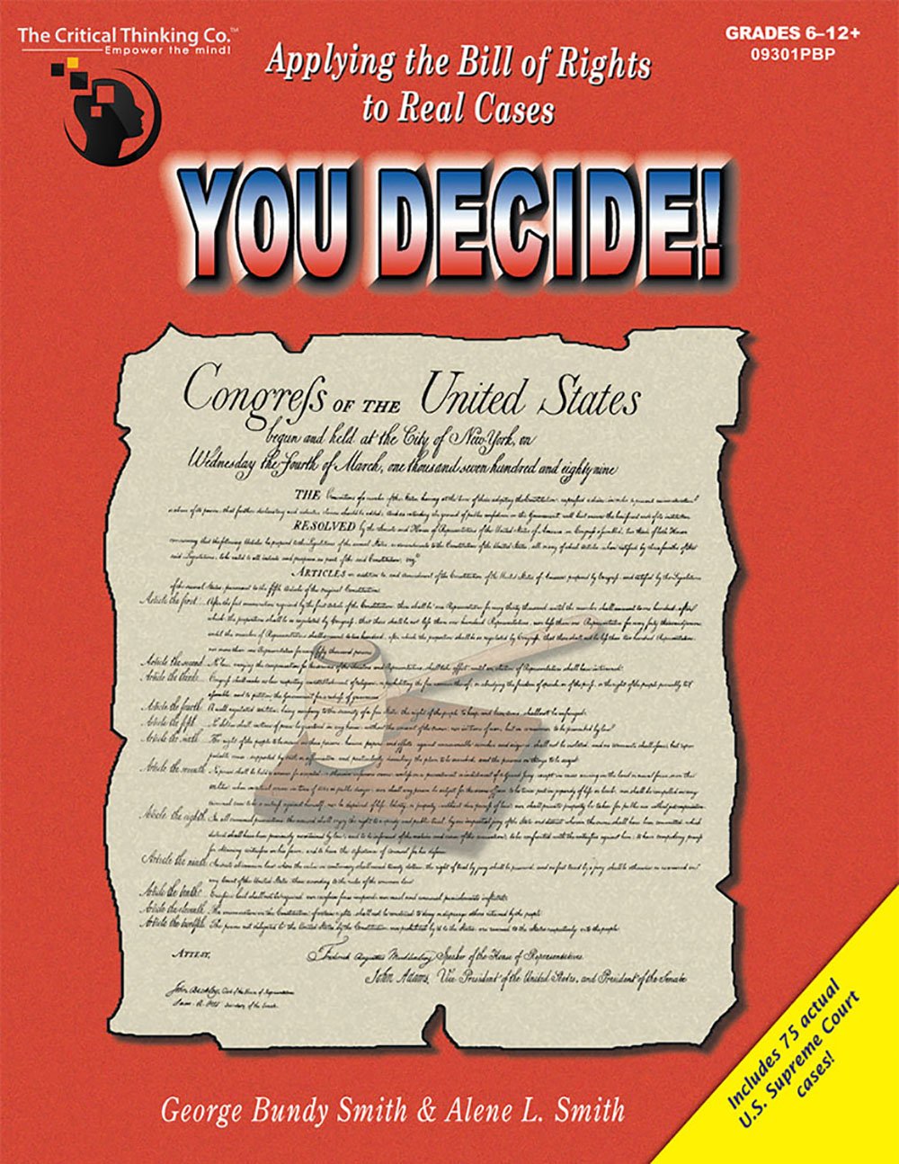 You Decide Workbook  Applying the Bill of Rights to Real Cases (Grades 612),Used