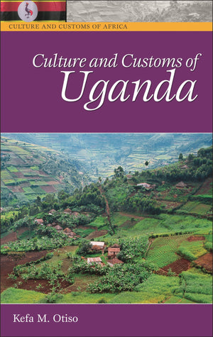 Culture and Customs of Uganda (Culture and Customs of Africa),Used