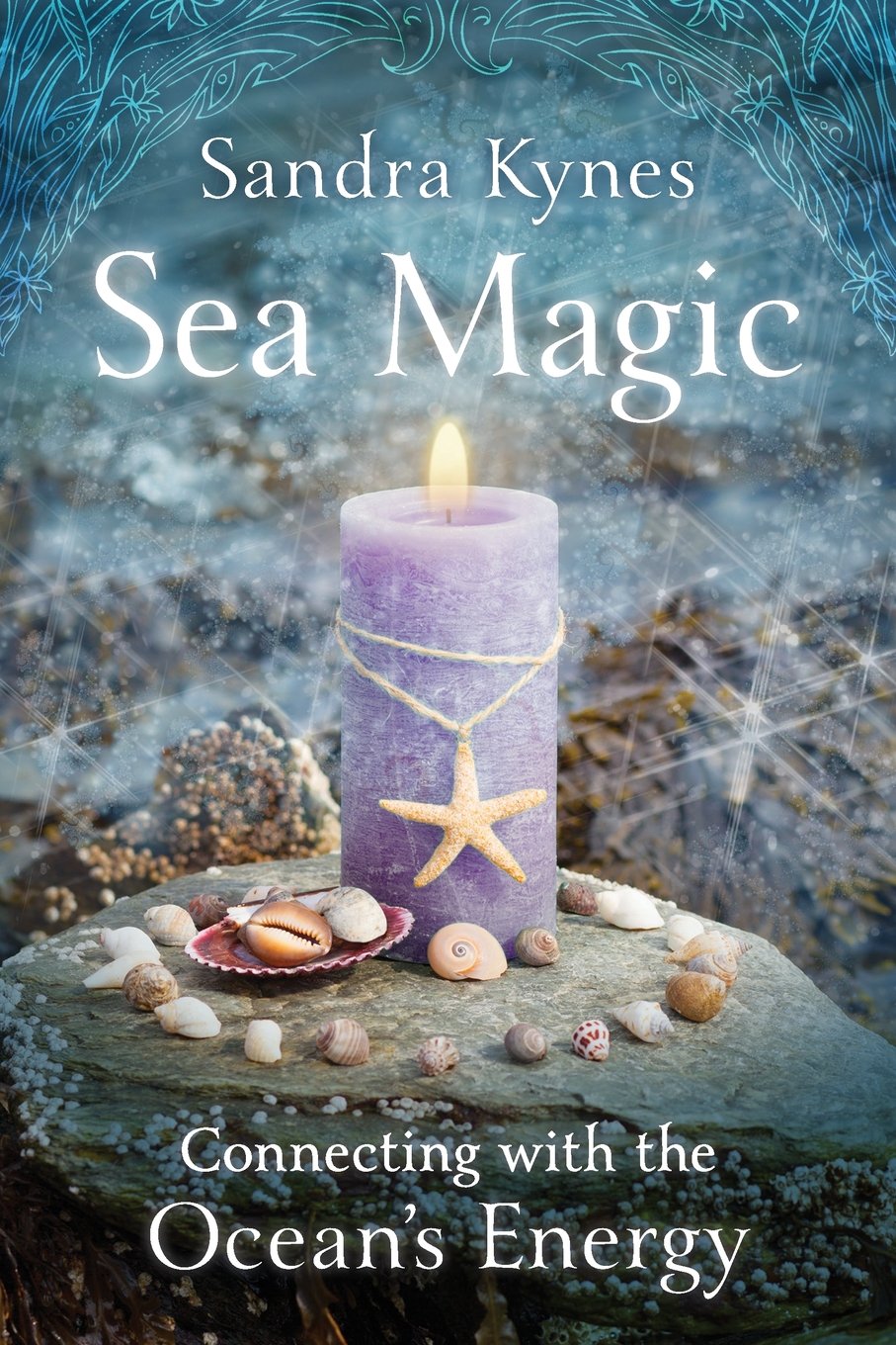 Sea Magic: Connecting With The Ocean'S Energy,New