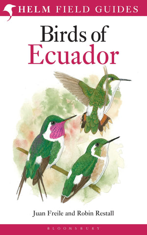 Field Guide to the Birds of Ecuador (Helm Field Guides),New