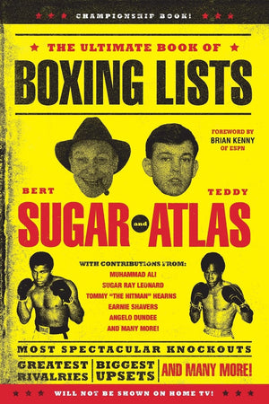 The Ultimate Book Of Boxing Lists