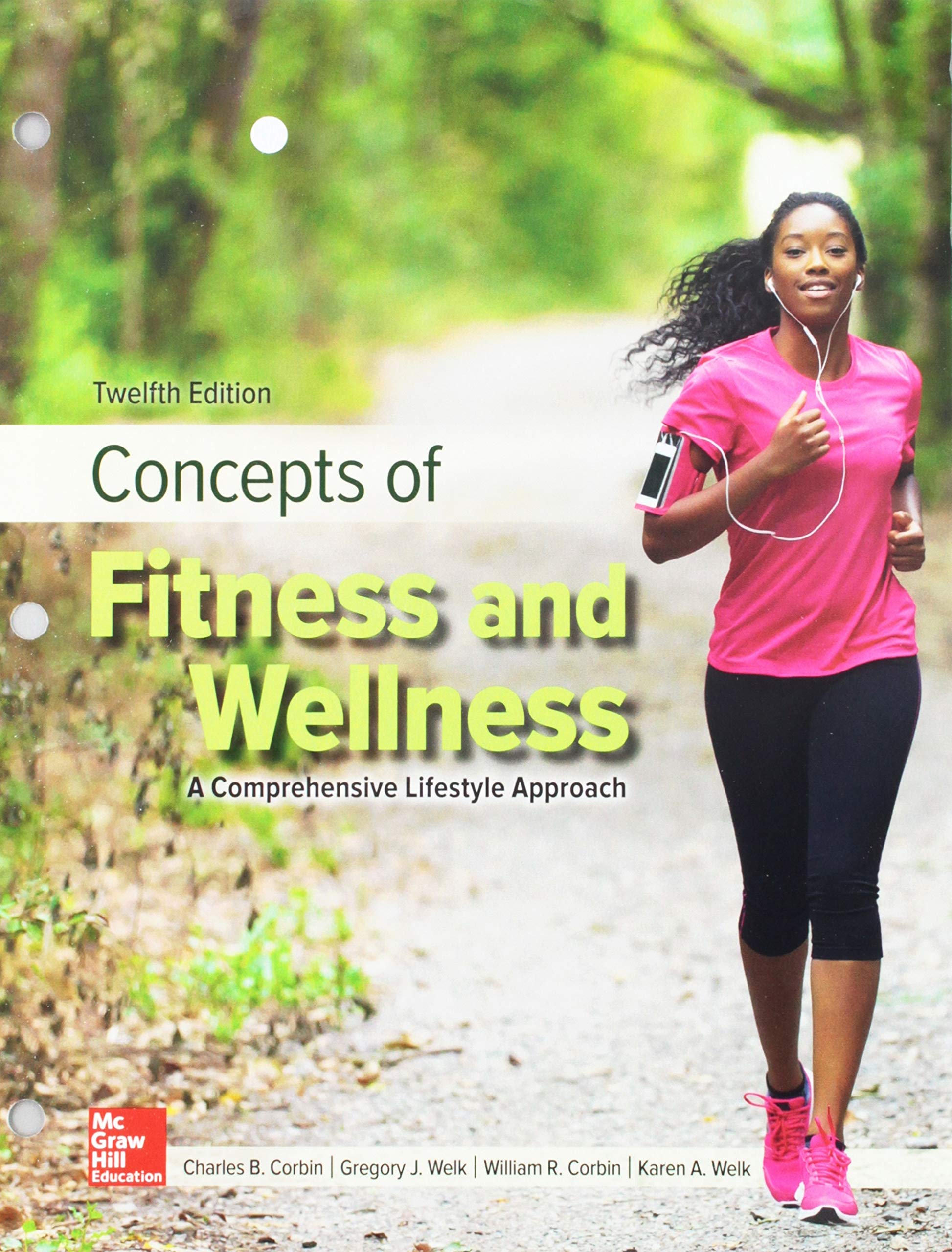 LooseLeaf Concepts of Fitness And Wellness: A Comprehensive Lifestyle Approach,Used