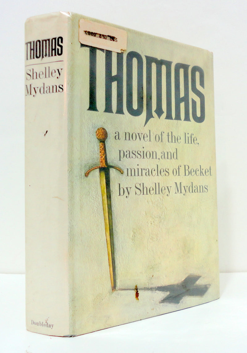 Thomas: A Novel of the Life, Passion, and Miracles of Becket,Used