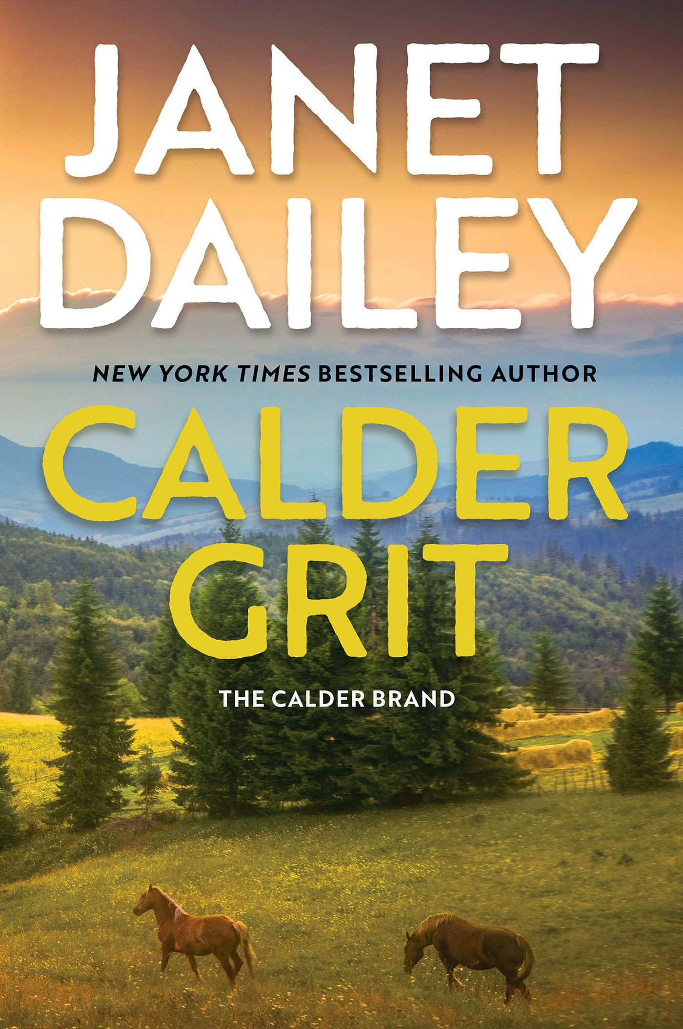 Calder Grit: A Sweeping Historical Ranching Dynasty Novel (The Calder Brand)