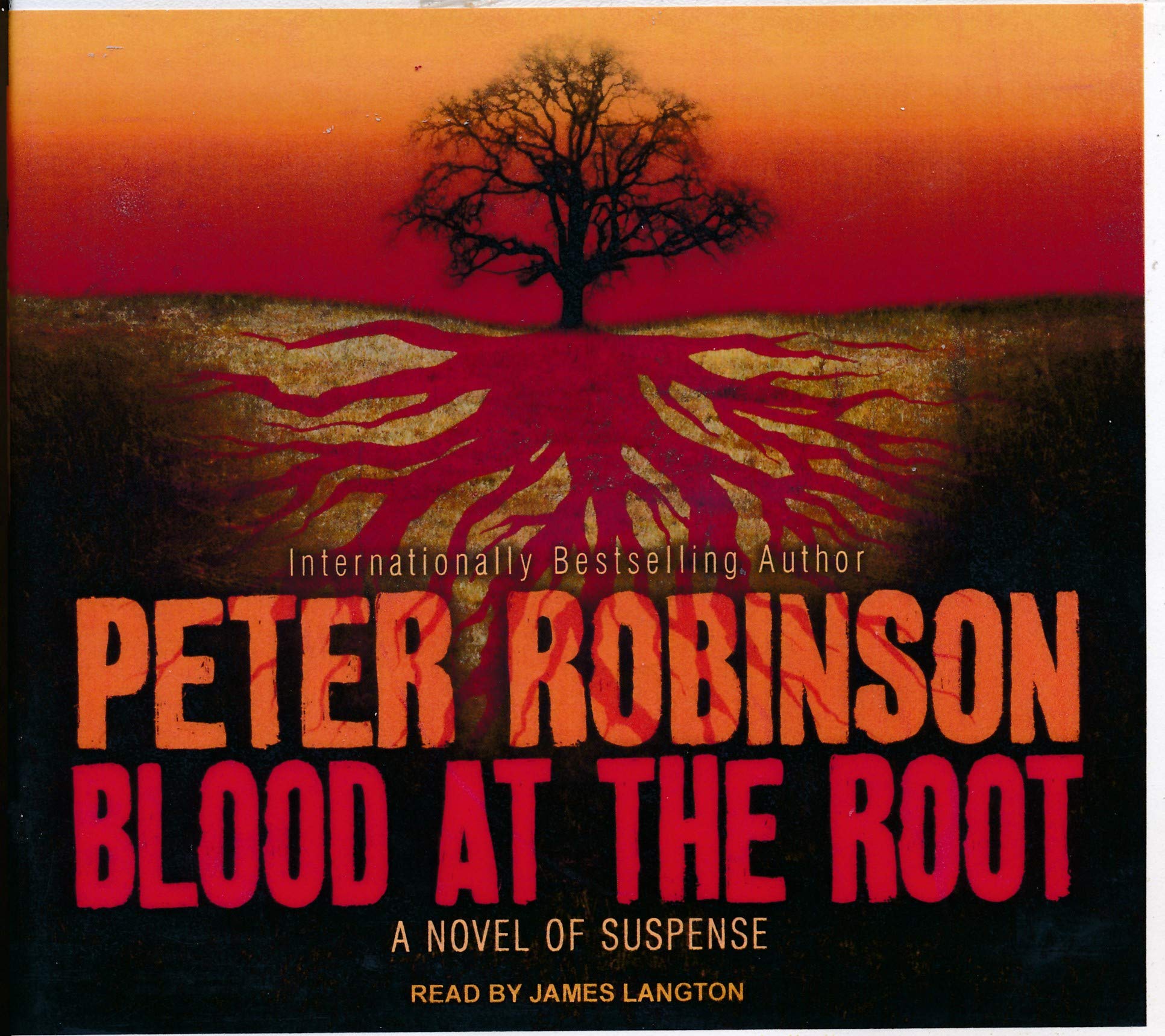 Blood at the Root: A Novel of Suspense (Inspector Banks, 9),Used