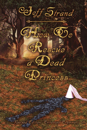 How to Rescue a Dead Princess,New