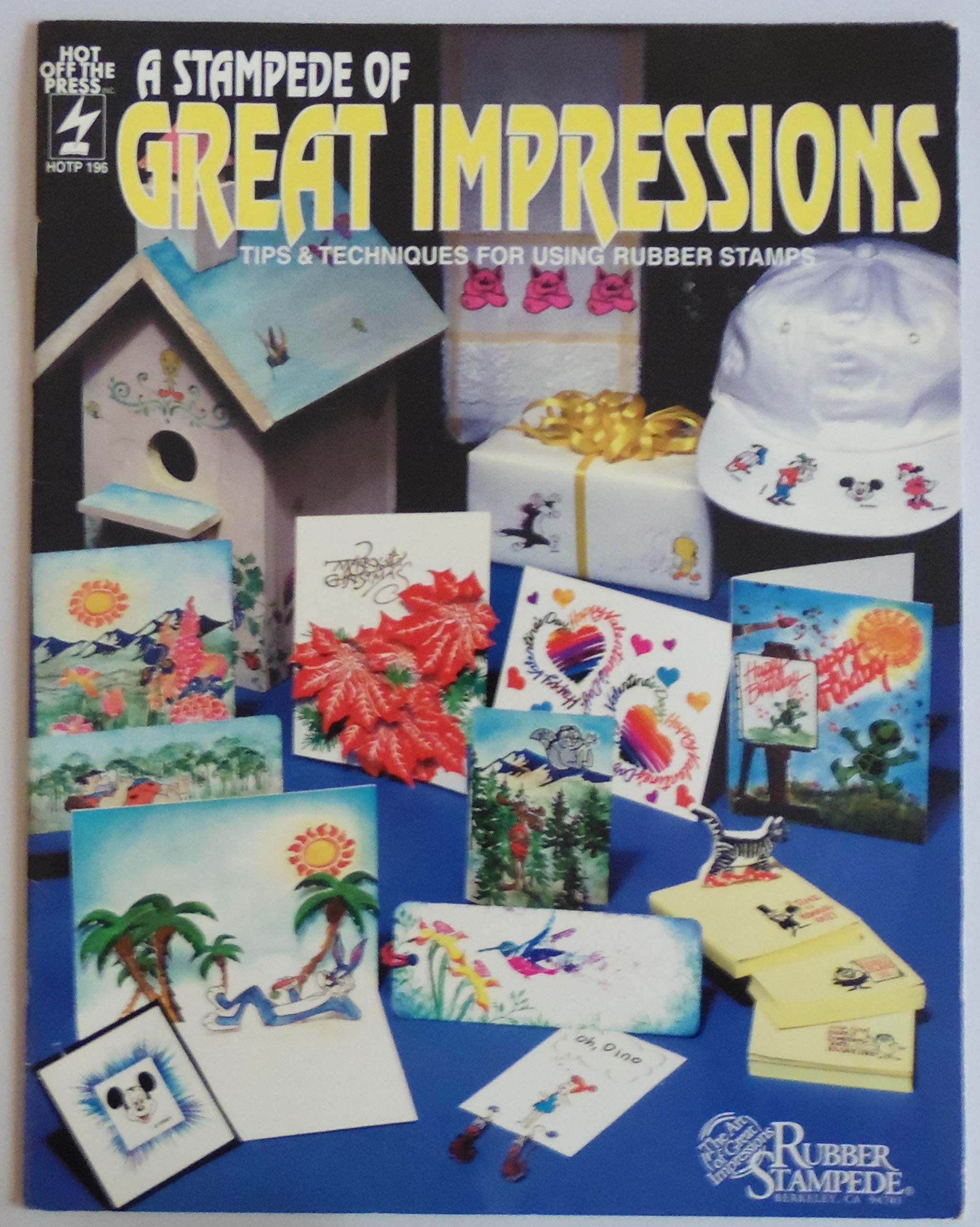 Stampede of Great Impressions Tips and Techniques for Using Rubber Stamps,Used