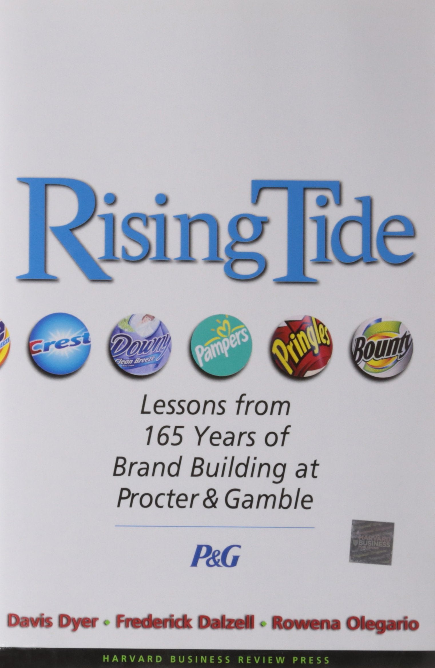 Rising Tide: Lessons from 165 Years of Brand Building at Procter & Gamble,Used
