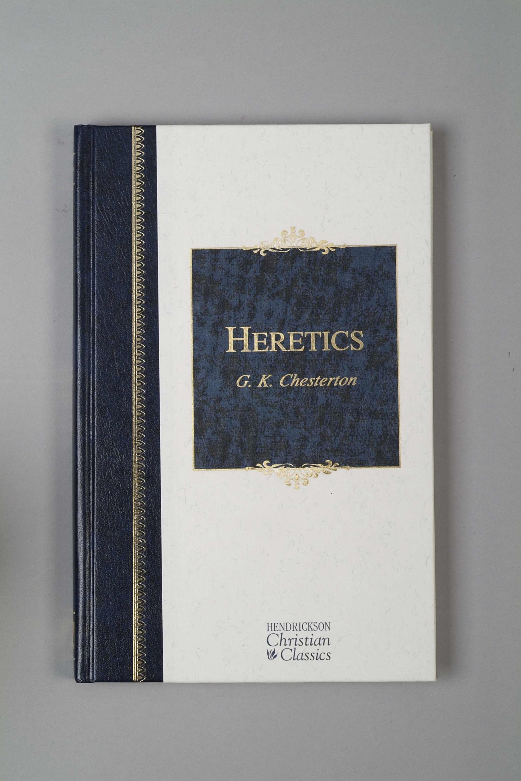 Heretics (Henderickson Christian Classics),Used