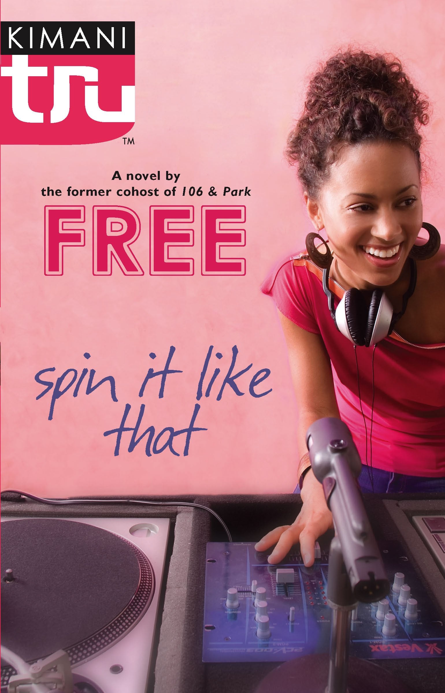 Spin It Like That (Kimani TRU),Used