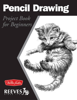 Pencil Drawing: Project Book For Beginners (Wf /Reeves Getting Started)