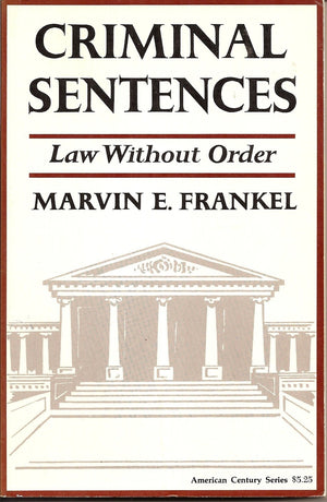 Criminal Sentences : Law Without Order,Used