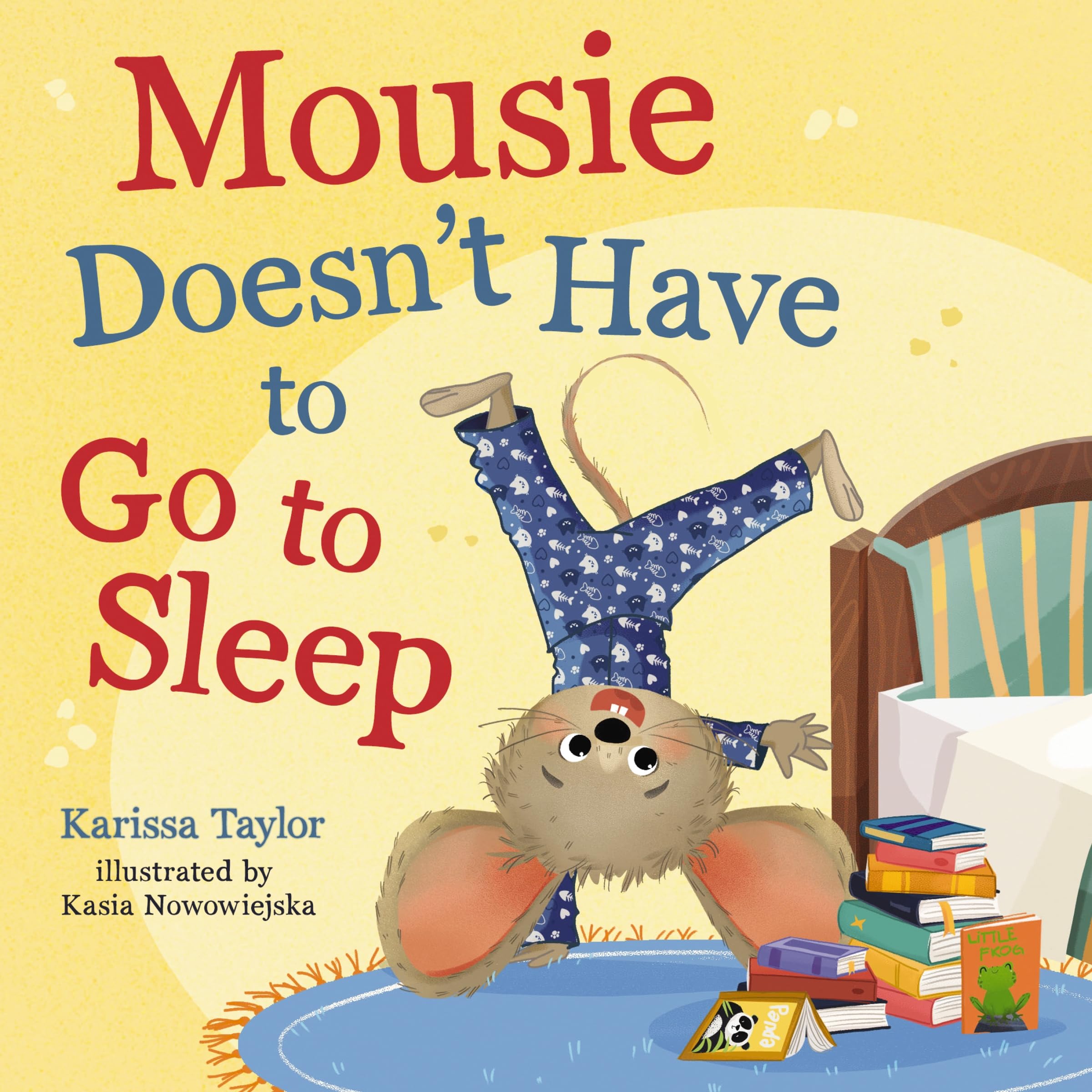 Mousie DoesnT Have To Go To Sleep