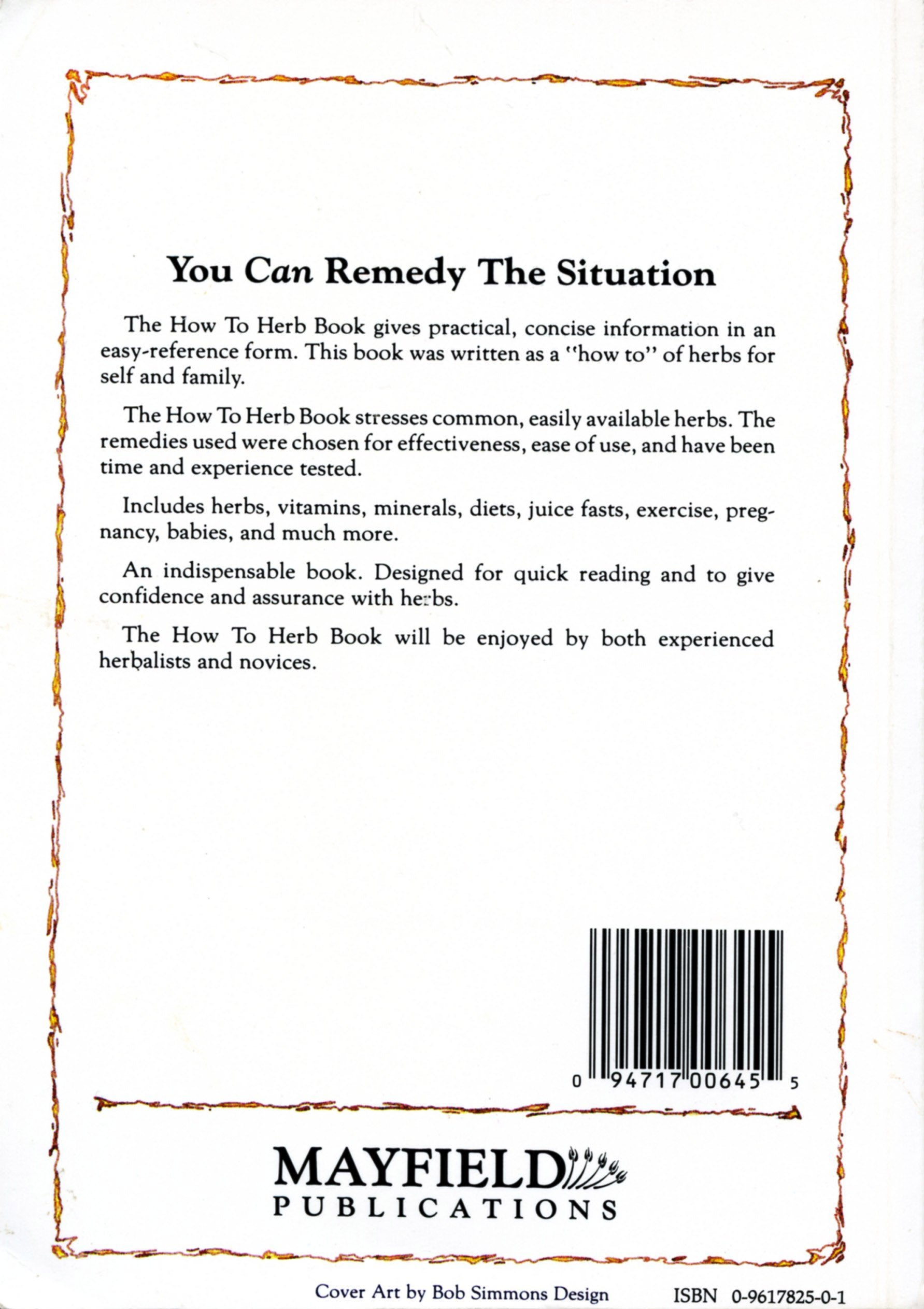 The How to Herb Book: Let's Remedy the Situation,Used