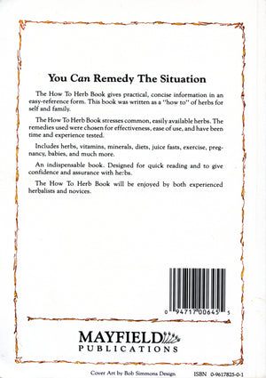 The How to Herb Book: Let's Remedy the Situation,Used