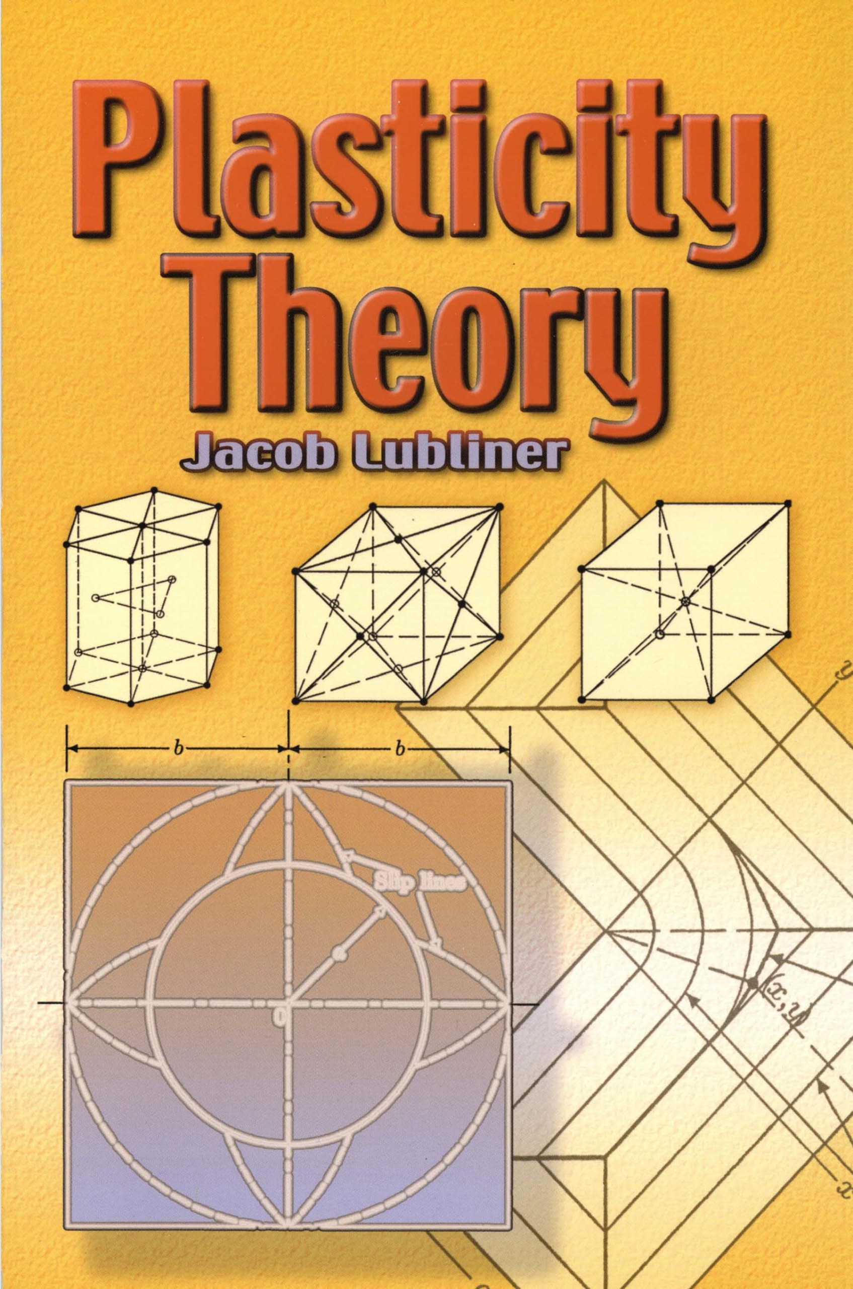 Plasticity Theory (Dover Books On Engineering)