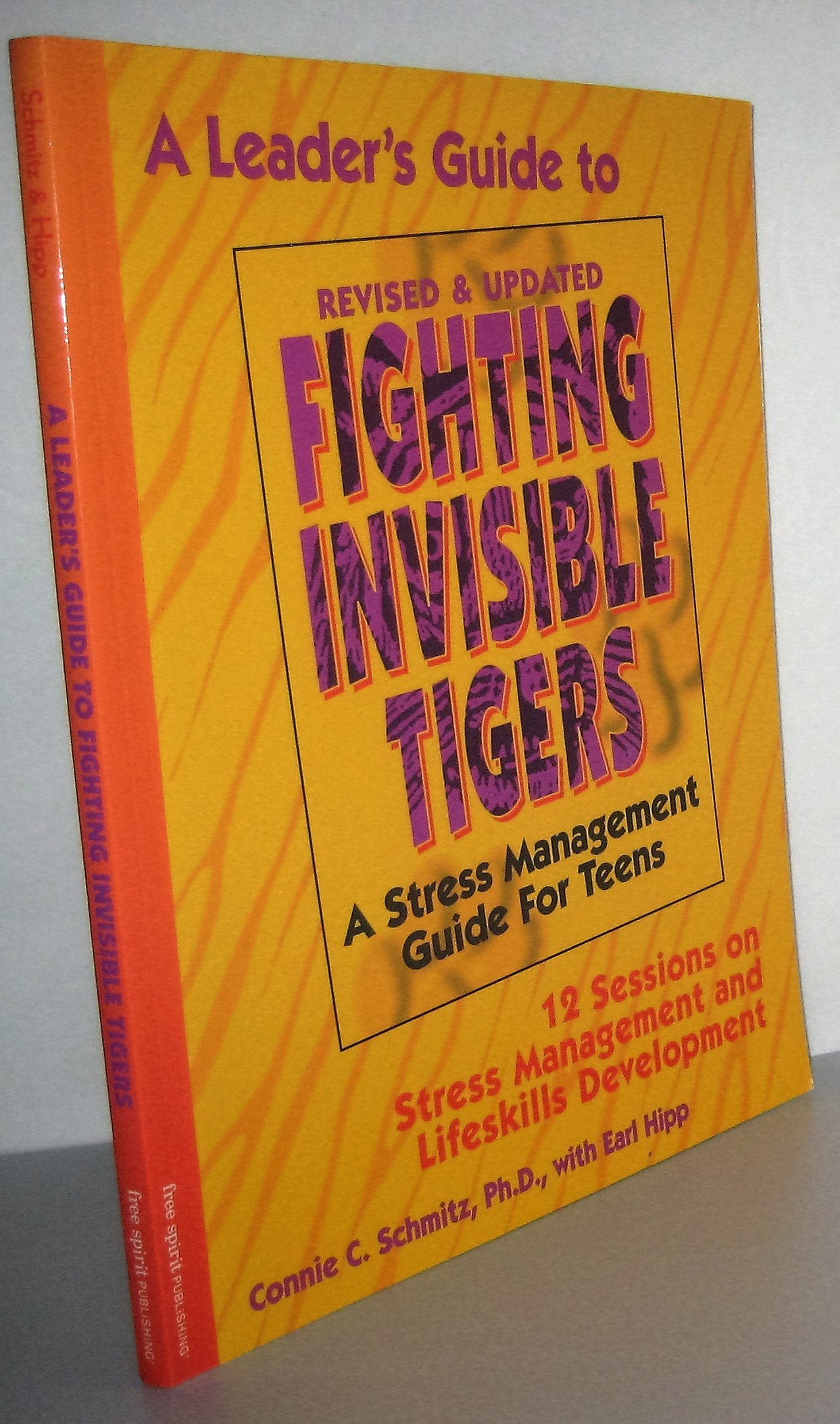 A Leader's Guide to Fighting Invisible Tigers: A Stress Management Guide for Teens: 12 Sessions on Stress Management and Lifeski,Used