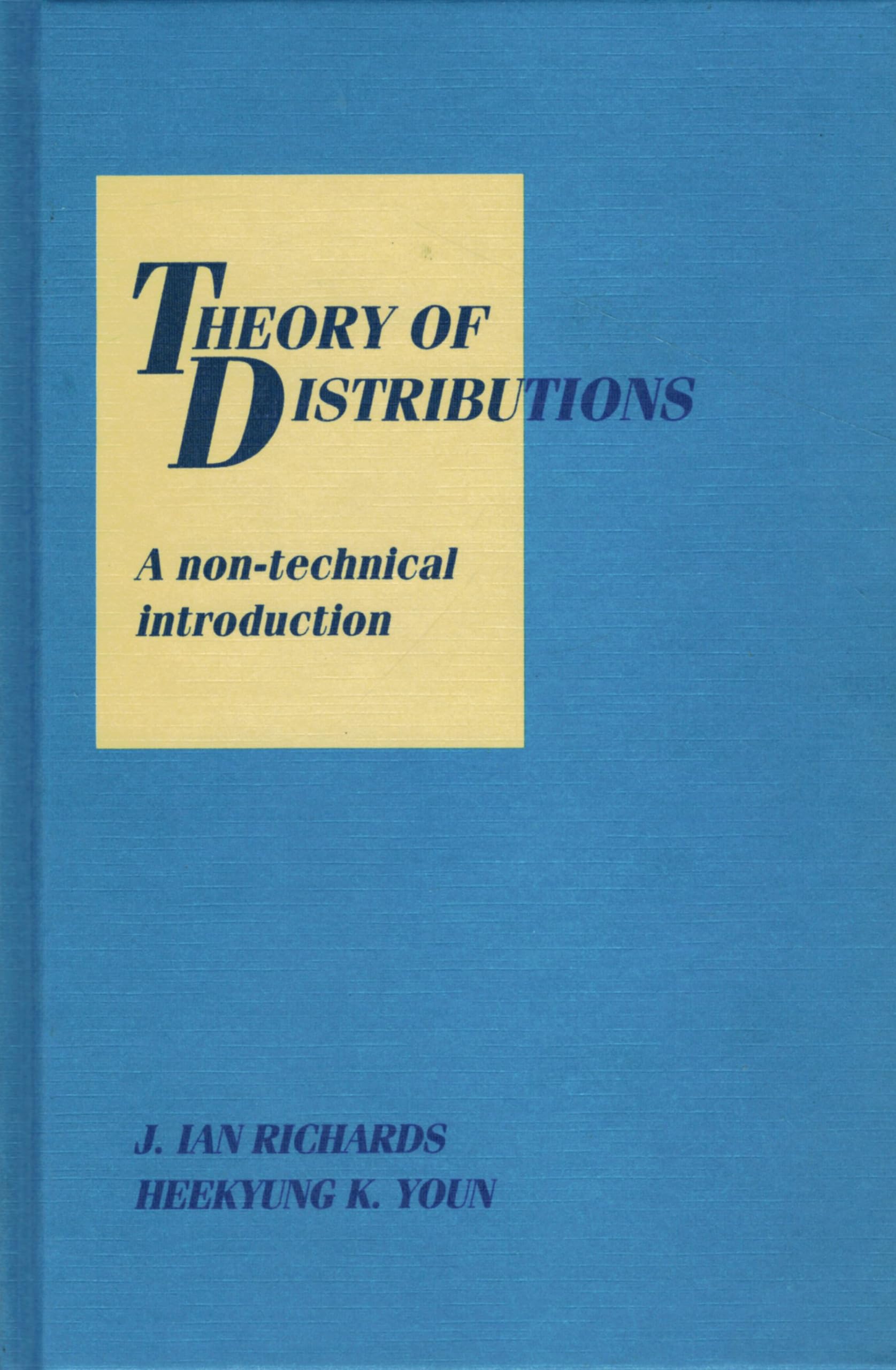 Theory of Distributions: A NonTechnical Introduction,Used